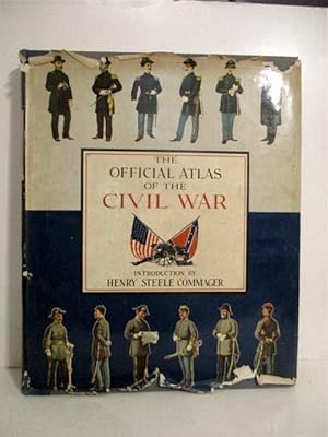 Official Atlas of the Civil War. (Intro by Commager)