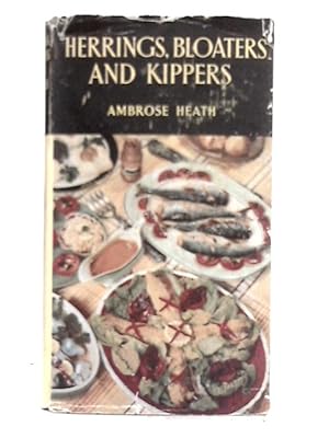 Image du vendeur pour Herrings, Bloaters and Kippers mis en vente par World of Rare Books
