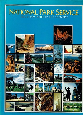 Bild des Verkufers fr National Park Service: The Story Behind The Scenery zum Verkauf von Marlowes Books and Music