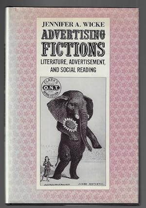 Advertising Fictions: Literature, Advertisement, and Social Reading