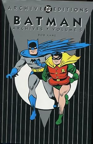 Batman Archives Volume 5. Archiv Editions.