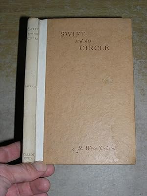 Swift And His Circle: A Book Of Essays