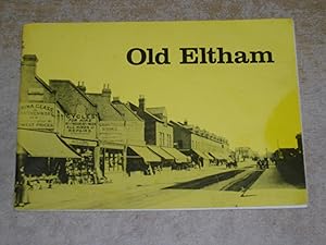 Imagen del vendedor de Old Eltham including Mottingham & Shooters Hill a la venta por Neo Books