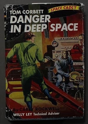 Seller image for DANGER IN DEEP SPACE (#2 Tom Corbett Space Cadet Adventure) . for sale by Comic World