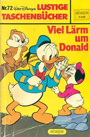 Lustige Taschenbücher. Nr. 72. Viel Lärm um Donald.