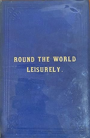Round the World Leisurely