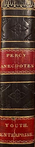 The Percy Anecdotes. Original and Select.