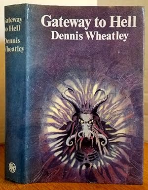 Seller image for GATEWAY TO HELL for sale by MARIE BOTTINI, BOOKSELLER