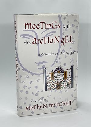 Seller image for Meetings with the Archangel (Signed First Edition) for sale by Dan Pope Books