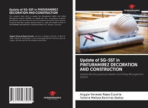 Seller image for Update of SG-SST in PINTURAMIREZ DECORATION AND CONSTRUCTION : Update the Occupational Health and Safety Management System for sale by AHA-BUCH GmbH