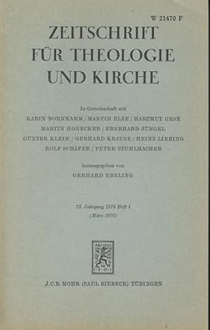 Bild des Verkufers fr Zeitschrift fr Theologie und Kirche. 73. Jhg., H. 1. zum Verkauf von Fundus-Online GbR Borkert Schwarz Zerfa