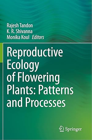 Bild des Verkufers fr Reproductive Ecology of Flowering Plants: Patterns and Processes zum Verkauf von moluna