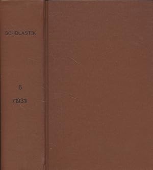 Scholastik 6 (1931) [4 Bd.e]. Vierteljahresschrift für Theologie und Philosophie.Zugl. Bd. von: T...