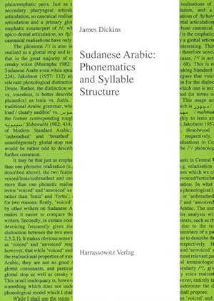 Sudanese Arabic: Phonematics and Syllable Structure. (=Semitica viva ; Vol. 38).