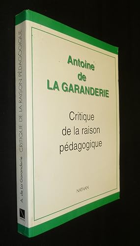 Seller image for Critique de la raison pdagogique for sale by Abraxas-libris