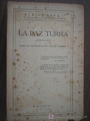 Imagen del vendedor de LA PAZ TURBIA a la venta por Librera Maestro Gozalbo