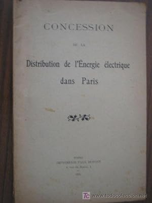 CONCESSION DE LA DISTRIBUTION DE L ÉNERGIE ÉLECTRIQUE DANS PARIS