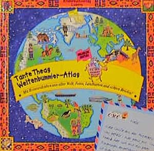 Seller image for Tante Theas Weltenbummler-Atlas for sale by Antiquariat Armebooks