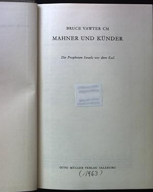 Bild des Verkufers fr Mahner und Knder: Die Propheten Israels vor dem Exil. zum Verkauf von books4less (Versandantiquariat Petra Gros GmbH & Co. KG)