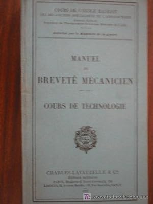 MANUEL BREVETÉ MÉCANICIEN. COURS DE TECHNOLOGIE
