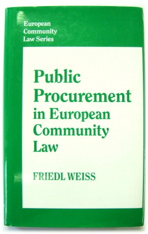 Bild des Verkufers fr Public Procurement in European Community Law (European Community Law Series 4) zum Verkauf von PsychoBabel & Skoob Books