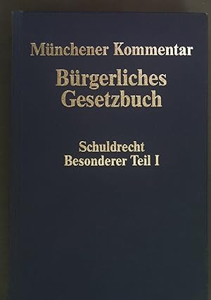 Immagine del venditore per Mnchener Kommentar zum Brgerlichen Gesetzbuch; Bd. 3., Schuldrecht, besonderer Teil. -  433 - 610 : Finanzierungsleasing, HeizkostenV, BetriebskostenV, CISG. venduto da books4less (Versandantiquariat Petra Gros GmbH & Co. KG)