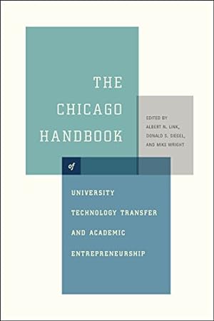 Bild des Verkufers fr The Chicago Handbook of University Technology Transfer and Academic Entrepreneurship zum Verkauf von WeBuyBooks