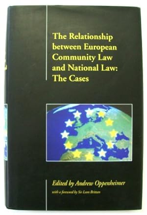 Bild des Verkufers fr The Relationship Between European Community Law and National Law: The Cases zum Verkauf von PsychoBabel & Skoob Books