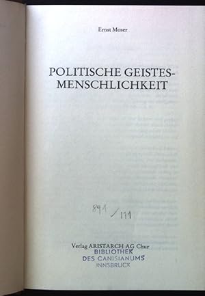 Imagen del vendedor de Politische Geistesmenschlichkeit. a la venta por books4less (Versandantiquariat Petra Gros GmbH & Co. KG)