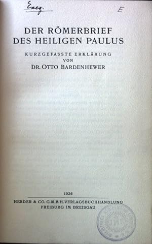 Seller image for Der Rmerbrief des heiligen Paulus: Kurzgefasste Erklrung. for sale by books4less (Versandantiquariat Petra Gros GmbH & Co. KG)