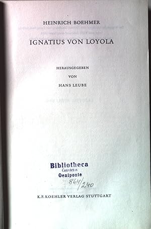 Bild des Verkufers fr Ignatius von Loyola. zum Verkauf von books4less (Versandantiquariat Petra Gros GmbH & Co. KG)