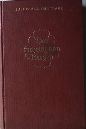 Seller image for Der Schelm von Bergen: Novellen. Das Bergland-Buch for sale by books4less (Versandantiquariat Petra Gros GmbH & Co. KG)