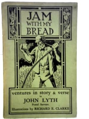 Bild des Verkufers fr Jam With My Bread zum Verkauf von World of Rare Books