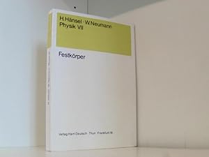 Bild des Verkufers fr Physik. Eine Darstellung ihrer Grundlagen. Bd. VII (7): Festkrper. zum Verkauf von Book Broker