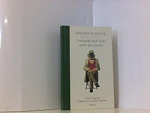 Seller image for Und gr mich nicht unter den Linden. Gedichte von Heinrich Heine for sale by Book Broker