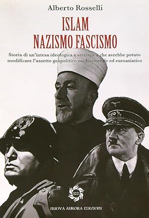 Immagine del venditore per Islam Nazismo Fascismo venduto da Librodifaccia