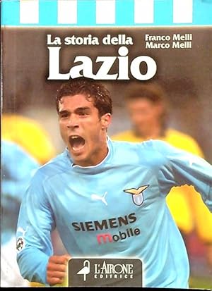La storia della Lazio