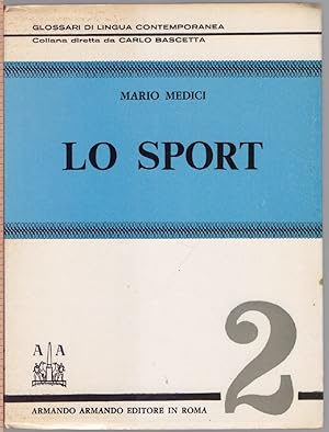 Immagine del venditore per Lo Sport 2 . Glossari della lingua contemporanea - Mario Medici - venduto da libreria biblos