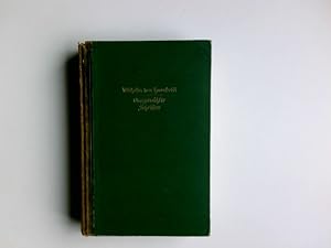 Imagen del vendedor de Ausgewhlte Schriften : Ein Denkmal edlen Menschentums. Wilhelm von Humboldt. Hrsg. von Eckard von Sydow / [Verffentlichungen der deutschen Buchgemeinschaft] ; [152] a la venta por Antiquariat Buchhandel Daniel Viertel