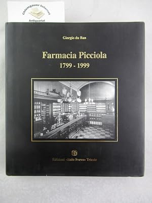 Farmacia Picciola 1799-1999.