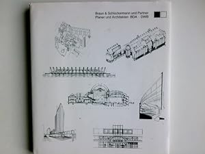 Braun & Schlockermann und Partner. Planer und Architekten BDA - DWB. 1964 - 1994.