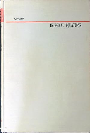 Image du vendeur pour Integral equations mis en vente par Librodifaccia