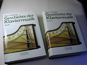 Seller image for Geschichte der Klaviermusik : historische Entwicklungen, Komponisten mit Biographien und Werkverzeichnissen, nationale Schulen / 2 Bnde for sale by Antiquariat Fuchseck