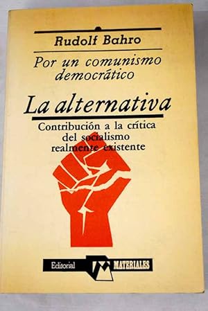 Imagen del vendedor de La alternativa a la venta por Alcan Libros