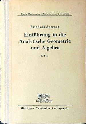 Immagine del venditore per Einfuhrung in die Analytische Geometrie und Algebra venduto da Librodifaccia