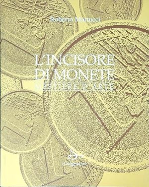 Seller image for L'incisore di monete for sale by Librodifaccia