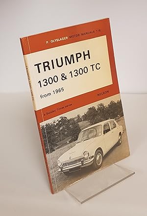 Seller image for Handbook for the Triumph 1300 & 1300TC from 1965 - Motor Manuals #116 for sale by CURIO