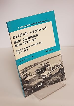 Seller image for Handbook for the British Leyland Mini Clubman Mini 1275 GT - Saloons and Estate Car from 1969 - Motor Manuals #112 for sale by CURIO