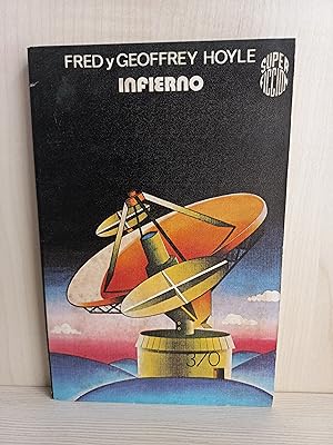 Immagine del venditore per Infierno. Fred y Geoffrey Hoyle. Martnez Roca, Super Ficcin 10, 1976. venduto da Bibliomania