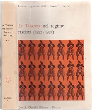 La Toscana nel regime fascista (1922-1939)